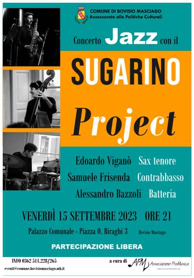 15 settembre 2023 - Bovisio Masciago - Sugarino Jazz Project