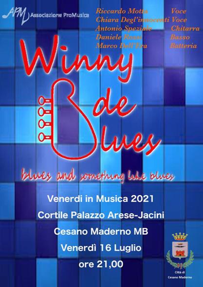 16 luglio 2021 - Cesano Maderno - Venerdì in Musica - Winny de Blues